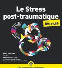 [PDF] Le stress post-traumatique pour les nuls by Mark Goulston
