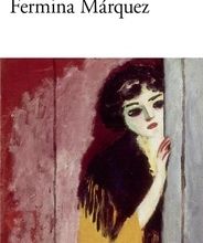 {pdf download} Fermina Màrquez