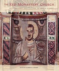 {pdf download} The Red Monastery Church: Beauty and Asceticism in Upper Egypt