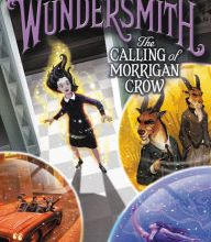 Free audio book downloads online Wundersmith: The Calling of Morrigan Crow 9780316508926