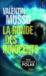 La ronde des innocents, Valentin MUSSO
