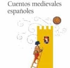 {epub descargar} CUENTOS MEDIEVALES ESPAÑOLES