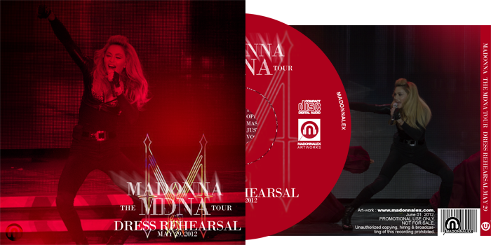 The MDNA Tour - Full Dress Rehearsal - May 29, 2012