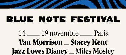 Le Blue Note Festival à Paris : 14 au 19/11