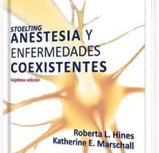 Descargar ebook STOELTING ANESTESIA Y ENFERMEDADES COEXISTENTES + E-BOOK | Descarga Libros Gratis (PDF - EPUB)