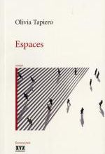 Espaces, Olivia TAPIERO