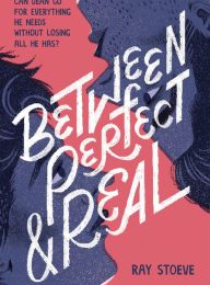 [Pdf/ePub] Between Perfect and Real by Ray Stoeve download ebook