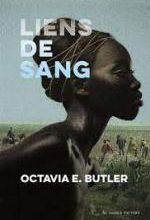 Octavia E. Butler, Liens de sang, Au diable vauvert