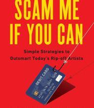 [download pdf] Scam Me If You Can: Simple Strategies to Outsmart Today's Rip-off Artists