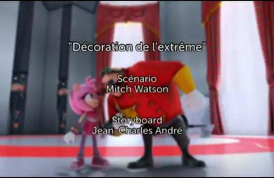 Sonic Boom - 1x15 - Décoration de l'extrême