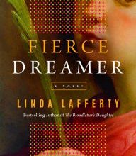 Epub books collection download Fierce Dreamer: A Novel DJVU