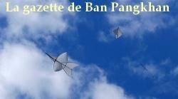 La gazette de Ban Pangkhan (28). Du 1/12/2014 au 15/2/2015.