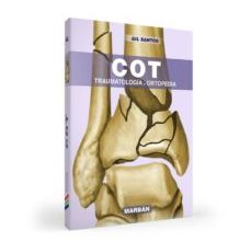 Descargando libros para encender gratis COT TRAUMATOLOGIA Y ORTOPEDIA de GIL SANTOS 9788417184995 (Spanish Edition)
