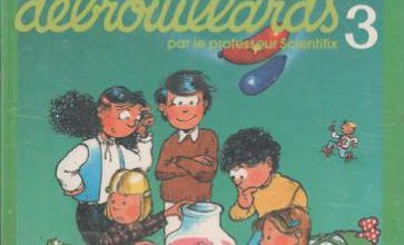 Les petits débrouillards 3 : 40 expériences faciles à réaliser (1981)