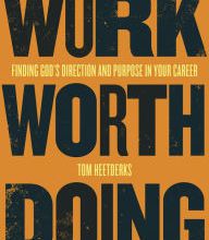 Ebooks ipod download Work Worth Doing: Finding God's Direction and Purpose in Your Career  9780736979269 (English Edition)