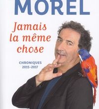 Téléchargez des livres audio italiens Jamais la même chose  - Chroniques 2015-2017 9782207137406