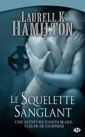 Anita Blake tome 5- Le squelette sanglant