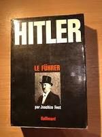 Joachim Fest, Hitler, Gallimard