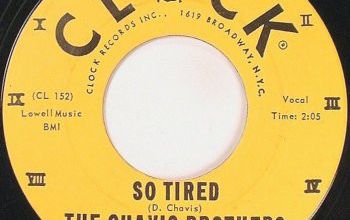 The Chavis Brothers - So Tired