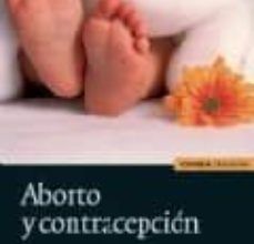 ABORTO Y CONTRACEPCION ePub gratis