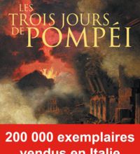 Télécharger le format ebook prc Les trois jours de Pompéi par Alberto Angela 9782228919661 PDF DJVU CHM