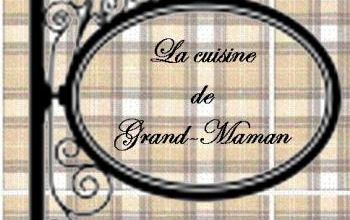 la cuisine de Grand-Maman