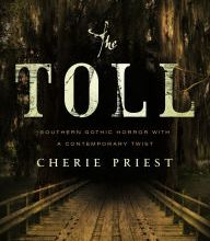 Free ebooks download in english The Toll by Cherie Priest DJVU PDF ePub 