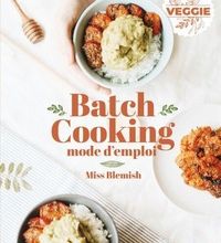 Livres audio mp3 gratuits à télécharger Batch cooking Mode d'emploi par Miss Blemish