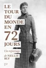 Nellie Bly, Le tour du monde en 72 jours, Editions du sous-sol