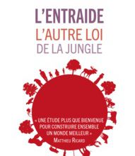 [PDF/Kindle] L'entraide  - L'autre loi de la jungle by Pablo Servigne, Gauthier Chapelle
