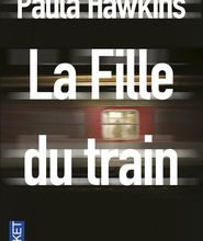 Téléchargement gratuit d'ebooks mp3 La fille du train par Paula Hawkins (French Edition) PDF ePub CHM