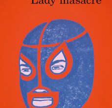 Descargar LADY MASACRE MARIO MENDOZA Gratis - EPUB, PDF y MOBI