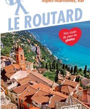 [PDF/Kindle] Guide du Routard Côte d'Azur 2019  - (Alpes-Maritimes, Var) by 