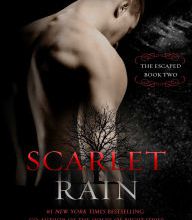 Amazon books download to android Scarlet Rain: The Escaped - Book Two by Kristin Cast 9781626818958