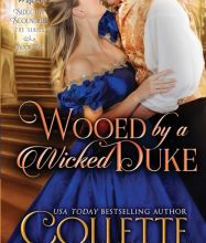 Free ebooks download for tablet Wooed by a Wicked Duke: A Regency Romance