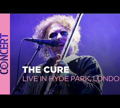 Voir : THE CURE à Hyde Park (2018)