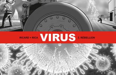Virus - Tome 03 Rébellion - Ricard & Rica