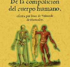 Ebook epub ita torrent descargar HISTORIA DE LA COMPOSICION DEL CUERPO HUMANO (REPROD. FACSIMIL DE LA ED. DE: ROMA : IMPRENTA ANTONIO SALAMANCA Y LAFRERI, 1556)