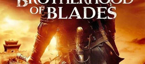 Xiu chun dao / Brotherhood of Blades (2014) - Complex conspiracies during a dying Ming dynasty - 8/10 (12/05/18)