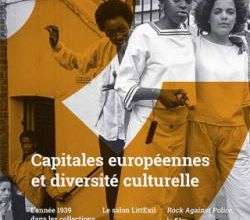 Capitales européennes et diversité culturelle, Hommes et migrations, 1327, 2019