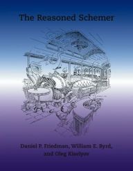 [PDF] The Reasoned Schemer by Daniel P. Friedman, William E. Byrd, Oleg Kiselyov