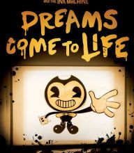 Download book google books Dreams Come to Life (Bendy and the Ink Machine, Book 1) PDB English version