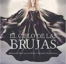 Ebook rapidshare deutsch descargar EL CIELO DE LAS BRUJAS de ANA RENGEL CARRASCO FB2 MOBI 9788413040202 in Spanish