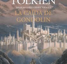LA CAIDA DE GONDOLIN ePub gratis