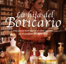 Descargar pdf gratis ebooks LA HIJA DEL BOTICARIO 9788415893943 in Spanish  de BETTS CHARLOTTE