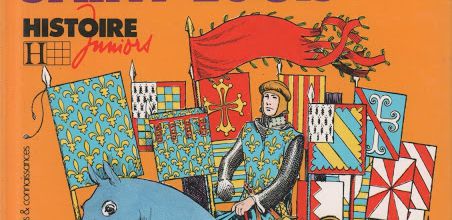 Louis IX ou Saint Louis (Histoire Juniors)