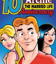{epub download} Archie: The Married Life 10th Anniversary: The Archie Wedding: 10 Years Later