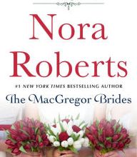 Download free ebooks in kindle format The MacGregor Brides: The MacGregors by Nora Roberts (English Edition)
