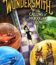 Free online downloadable ebooks Wundersmith: The Calling of Morrigan Crow 9780316508919 by Jessica Townsend