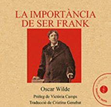 Descarga gratuita de libros electrónicos para computadora. LA IMPORTÀNCIA DE SER FRANK